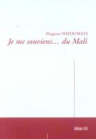 Couverture du livre « Je Me Souviens Du Mali » de Magassa Hatoumata aux éditions Societe Des Ecrivains