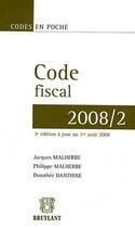 Couverture du livre « Code fiscal 2008 (3e édition) » de  aux éditions Bruylant