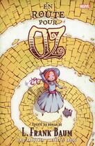 Couverture du livre « Le magicien d'Oz t.5 ; en route pour Oz » de Eric Shanower et Skottie Young aux éditions Panini