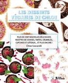 Couverture du livre « Les desserts véganes de Chloe » de Chloe Coscarelli aux éditions L'age D'homme V