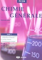 Couverture du livre « Chimie generale tome 1 pcem » de Kiel aux éditions Estem