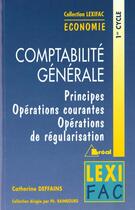 Couverture du livre « Comptabilite Generale » de Raimbourg et Deffains aux éditions Breal