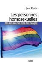 Couverture du livre « Personnes homosexuelles ; en quête d'identité » de Jose Davin aux éditions Fidelite