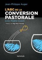 Couverture du livre « L'ABC de la conversion pastorale avec padre coach » de Jean-Philippe Auger aux éditions Novalis