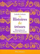 Couverture du livre « Histoires de trésors » de Isabelle Lafonta et Susanne Strassmann aux éditions Flies France