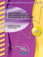 Couverture du livre « Maîtriser l'art de disserter en économie et en droit » de Kilig Levent aux éditions Corroy