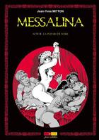 Couverture du livre « Messalina t.3 ; la putain de Rome » de Jean-Yves Mitton aux éditions Ange