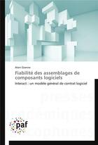 Couverture du livre « Fiabilité des assemblages de composants logiciels » de Ozanne-A aux éditions Presses Academiques Francophones