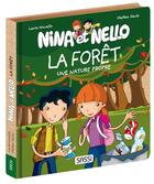 Couverture du livre « Nina et Nello : la forêt ; la nature propre » de Matteo Gaule et Laura Novello aux éditions Sassi