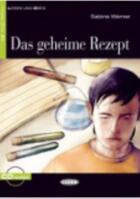 Couverture du livre « Das geheime rezept+cd a1 » de Sabine Werner aux éditions Cideb Black Cat