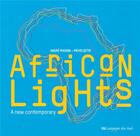 Couverture du livre « African lights » de Magnin A./Qotbi M aux éditions Langages Du Sud