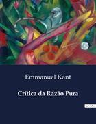 Couverture du livre « Critica da Razão Pura » de Emmanuel Kant aux éditions Culturea