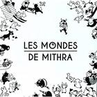 Couverture du livre « Mondes de Mithra » de Alexandra Melis et Celio Paillard et Olivox et Julien Tauber aux éditions Cmde