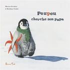 Couverture du livre « Poupou cherche son papa » de Sharian Davidian et Matthieu Triolet aux éditions Beurre Sale