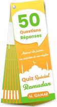 Couverture du livre « 50 questions réponses autour du jeûne, ses mérites et ses règles : spécial ramadan » de Said Chadhouli aux éditions Al Qamar