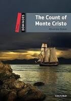 Couverture du livre « The count of Monte Cristo ; niveau 3 » de Alexandre Dumas aux éditions Oxford Up Elt