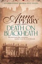 Couverture du livre « Death on blackheath » de Anne Perry aux éditions Headline