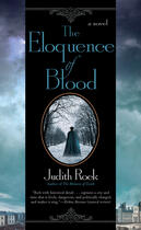 Couverture du livre « The Eloquence of Blood » de Rock Judith aux éditions Penguin Group Us