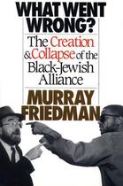 Couverture du livre « What Went Wrong? » de Friedman Murray aux éditions Free Press