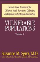 Couverture du livre « Vulnerable Populations Vol 2 » de Sgroi Suzanne aux éditions Free Press