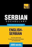 Couverture du livre « Serbian vocabulary for English speakers - 3000 words » de Andrey Taranov aux éditions T&p Books