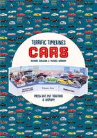 Couverture du livre « Terrific timelines: cars » de Richard Ferguson aux éditions Laurence King