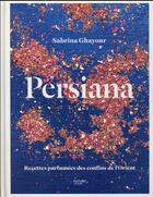 Couverture du livre « Persiana » de Sabrina Ghayour aux éditions Hachette Pratique