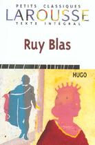 Couverture du livre « Ruy Blas » de Victor Hugo aux éditions Larousse