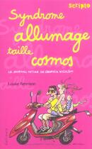 Couverture du livre « Le journal intime de Georgia Nicolson Tome 5 : syndrome allumage taille cosmos » de Louise Rennison aux éditions Gallimard-jeunesse