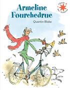 Couverture du livre « Armeline Fourchedrue ou la bicyclette infernale » de Quentin Blake aux éditions Gallimard-jeunesse