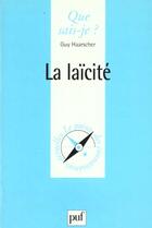 Couverture du livre « Laicite (la) » de Guy Haarscher aux éditions Que Sais-je ?