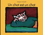 Couverture du livre « Un chat est un chat » de Gregoire Solotareff aux éditions Ecole Des Loisirs