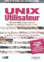 Couverture du livre « Unix utilisateur » de Berlat/Bouchaudy aux éditions Eyrolles
