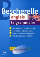 Couverture du livre « Bescherelle anglais ; la grammaire » de W Rotge et M Malavielle aux éditions Hatier