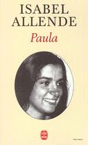 Couverture du livre « Paula » de Isabel Allende aux éditions Le Livre De Poche