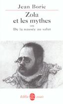 Couverture du livre « Zola et les mythes » de Borie-J aux éditions Le Livre De Poche