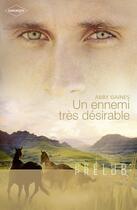 Couverture du livre « Un ennemi très désirable » de Abby Gaines aux éditions Harlequin