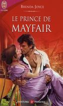 Couverture du livre « Le prince de Mayfair » de Brenda Joyce aux éditions J'ai Lu