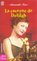 Couverture du livre « LA CAVERNE DE DELILAH » de Amanda Lees aux éditions J'ai Lu