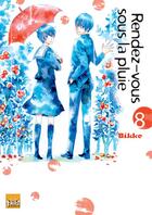 Couverture du livre « Rendez-vous sous la pluie Tome 8 » de Bikke aux éditions Taifu Comics