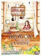 Couverture du livre « Un dragon dans ma cuisine Tome 1 » de Lily Shimada aux éditions Nobi Nobi