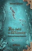 Couverture du livre « Contes des royaumes enchantés : au-delà du miroir » de Thibault Beneytou aux éditions Livresque