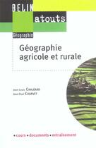 Couverture du livre « Geographie agricole et rurale - cours - documents - entrainement » de Chaleard/Charvet aux éditions Belin Education