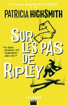 Couverture du livre « Sur les pas de Ripley (édition 2018) » de Patricia Highsmith aux éditions Calmann-levy