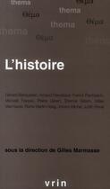 Couverture du livre « L'histoire » de Gilles Marmasse aux éditions Vrin