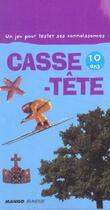 Couverture du livre « Casse tete 10 ans (édition 2003) » de  aux éditions Mango