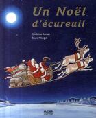 Couverture du livre « Un Noël d'écureuil » de Ghislaine Roman et Bruno Pilorget aux éditions Milan