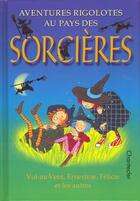 Couverture du livre « Aventures Rigolotes Au Pays Des Sorcieres » de De Petigny A. aux éditions Chantecler