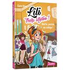 Couverture du livre « Lili trop stylée ! Tome 2 : alerte, pestes au collège ! » de Ubac Claire et Moemai et Miranda Yeo aux éditions Play Bac