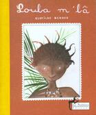 Couverture du livre « Louba M'Ba » de Clotilde Bernos aux éditions Le Sablier